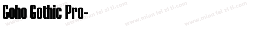 Goho Gothic Pro字体转换